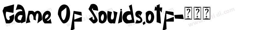 Game Of Souids.otf字体转换